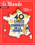 Le Monde. Hors-série N° 86, mai 2023 : 40 cartes pour comprendre comment va la France